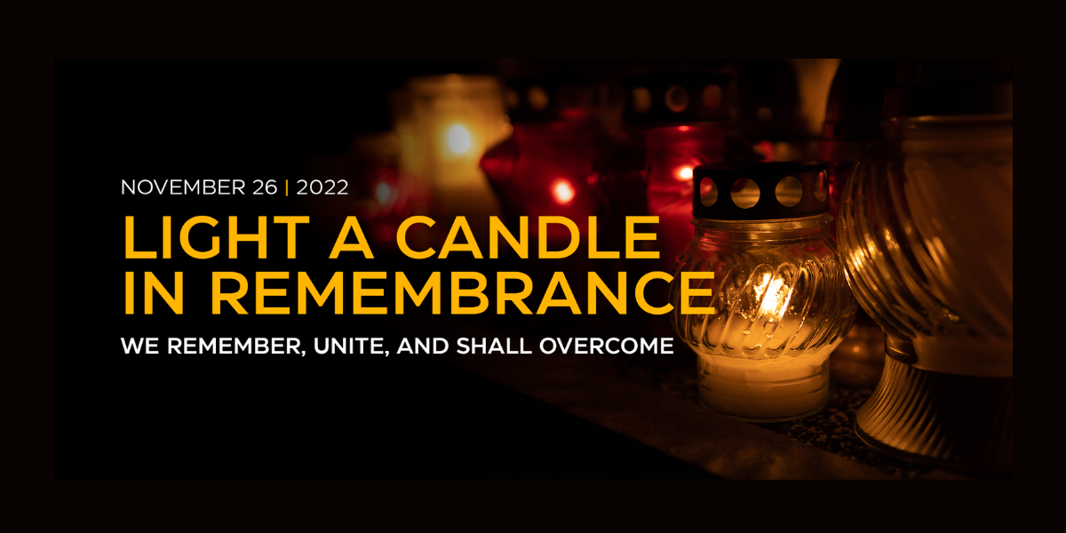 Take part in the Annual Observances of the Holodomor-Genocide