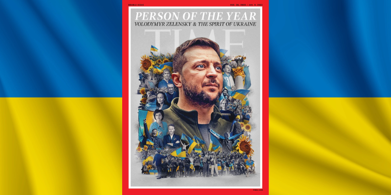 Zelensky and the Spirit of Ukraine are “person of the year,” Time says