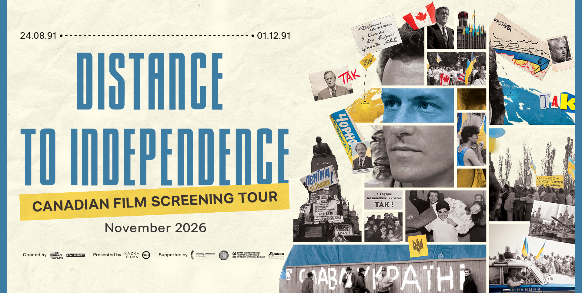 Distance to Independence launches national Canadian tour marking 35 years since Ukraine’s Independence Referendum and Canada’s recognition of Ukraine